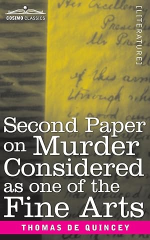 Bild des Verkufers fr Second Paper On Murder Considered as one of the Fine Arts zum Verkauf von moluna