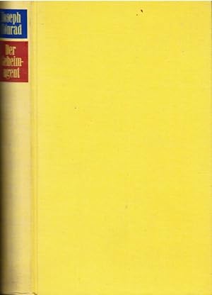 Imagen del vendedor de Der Geheimagent : Eine einfache Geschichte. Joseph Conrad. [Dt. v. G. Danehl] / Gesammelte Werke in Einzelbnden / Conrad a la venta por Schrmann und Kiewning GbR