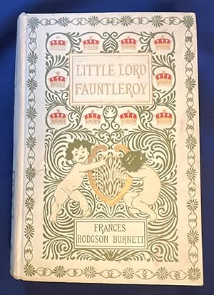 LITTLE LORD FAUNTLEROY; By Frances Hodgson Burnett