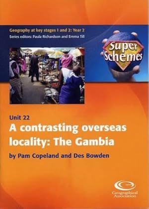 Seller image for A Contrasting Overseas Locality: The Gambia (Super Schemes S.) for sale by WeBuyBooks