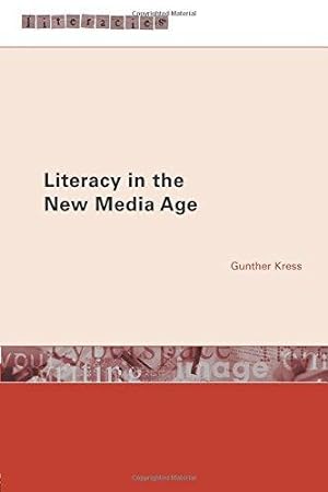 Bild des Verkufers fr Literacy in the New Media Age (Literacies) zum Verkauf von WeBuyBooks