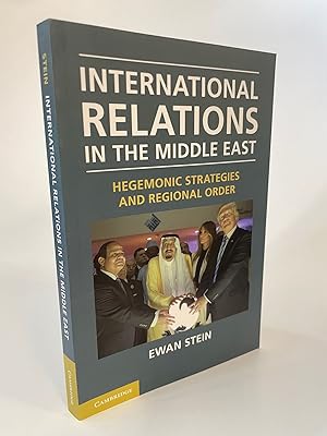 INTERNATIONAL RELATIONS IN THE MIDDLE EAST