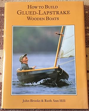 Seller image for HOW TO BUILD GLUED LAPSTRAKE WOODEN BOATS for sale by Come See Books Livres