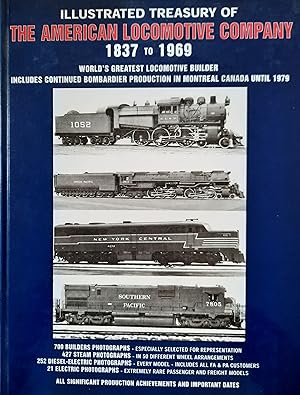 Illustrated treasury of the American Locomotive Company, 1837 to 1969: Includes continued Bombard...