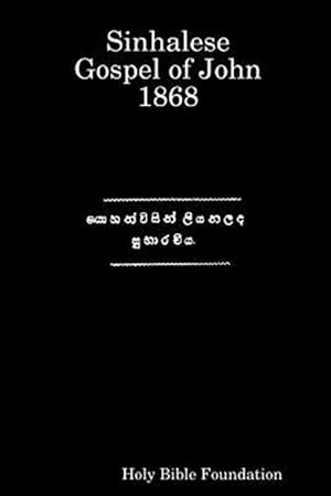 Imagen del vendedor de Sinhalese Gospel of John 1868 -Language: sinhalese a la venta por GreatBookPrices