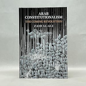 Seller image for ARAB CONSTITUTIONALISM: THE COMING REVOLUTION for sale by Atlanta Vintage Books