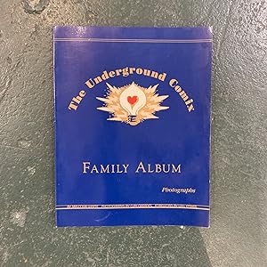The Underground Comix Family Album