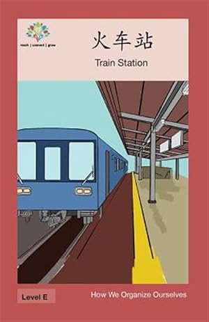 Imagen del vendedor de Train Station -Language: chinese a la venta por GreatBookPrices