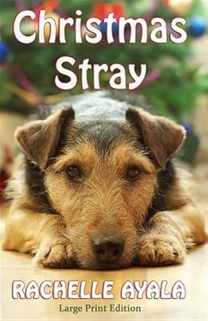 Bild des Verkufers fr Christmas Stray zum Verkauf von GreatBookPrices