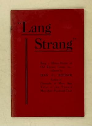 Seller image for Lang Strang" being a mixter-maxter of old rhymes, games, etc for sale by Leakey's Bookshop Ltd.