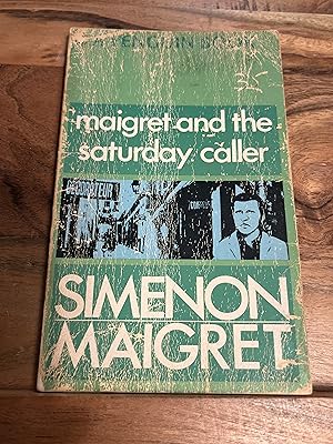 Seller image for Maigret and the Saturday Caller for sale by Druid City Vintage