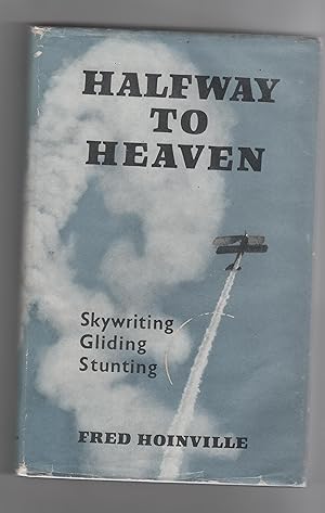 HALFWAY TO HEAVEN SKYWRITING, GLIDING, STUNTING