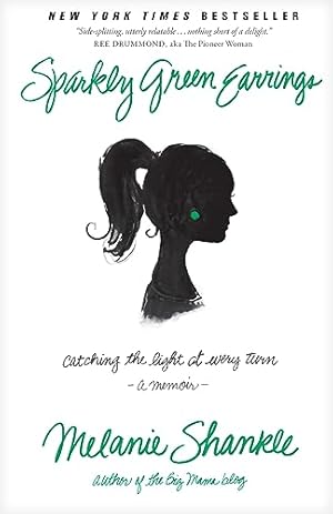 Seller image for Sparkly Green Earrings: Catching the Light at Every Turn for sale by Reliant Bookstore