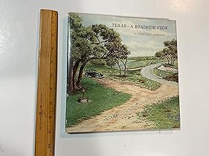 Seller image for Texas - A Roadside View for sale by Old Lampasas Post Office Books