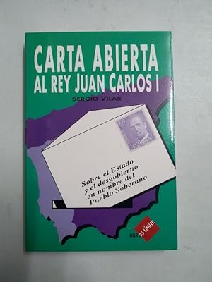 Bild des Verkufers fr Carta abierta al rey Juan Carlos, I zum Verkauf von Libros Ambig