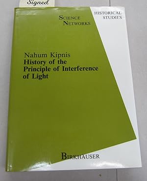 Imagen del vendedor de History of the Principle of Interference of Light a la venta por Midway Book Store (ABAA)