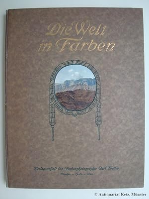 Seller image for Die Welt in Farben. Kunstmappe der schnsten Landschaften, Stdteansichten, Baudenkmler und Volkstypen aus Deutschland, sterreich, Italien und der Schweiz. Photographische Aufnahmen in natrlichen Farbe mit beschreibendem Text. Band 2. for sale by Antiquariat Hans-Jrgen Ketz