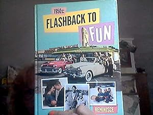 Seller image for 1950's: Flashback to Fun for sale by Reliant Bookstore
