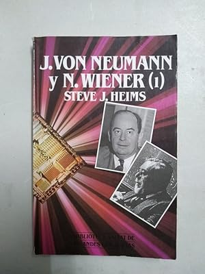 Imagen del vendedor de J. Von Neumann y N. Wiener a la venta por Libros Ambig