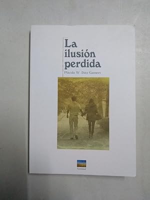 Imagen del vendedor de La ilusin perdida a la venta por Libros Ambig