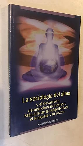 Imagen del vendedor de La Sociologia del alma a la venta por Once Upon A Time