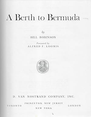 Image du vendeur pour A BERTH TO BERMUDA mis en vente par Antic Hay Books