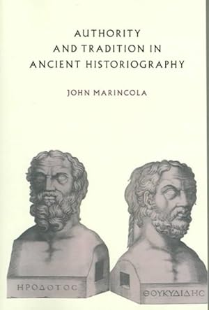 Seller image for Authority and Tradition in Ancient Historiography for sale by GreatBookPrices