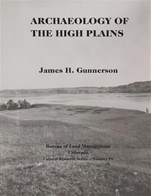 Bild des Verkufers fr Archaeology of the High Plains zum Verkauf von GreatBookPrices