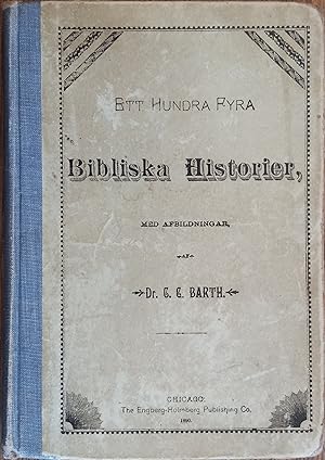 Seller image for Ett Hundra Fyra Bibliska Historier Larobok for Skolan och Hemmet, med Afbildningar for sale by The Book House, Inc.  - St. Louis