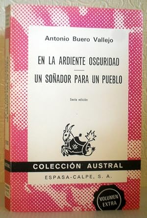 En La Ardiente Oscuridad / Un Sonador Para Un Pueblo