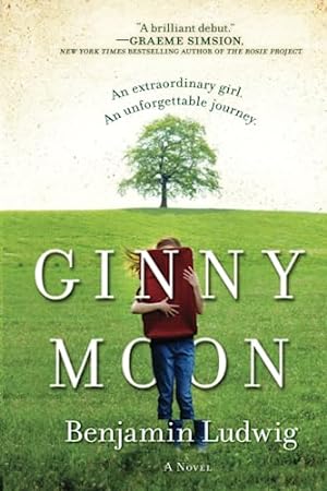Bild des Verkufers fr Ginny Moon: A Novel zum Verkauf von Reliant Bookstore