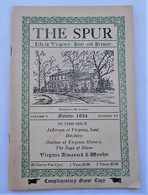 Imagen del vendedor de The Spur (October 1954 - Volume V Number VII): Life in Virginia - Past and Present (Digest Magazine) a la venta por Bloomsbury Books