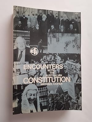 Encounters with the Australian Constitution