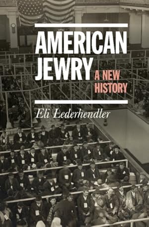Seller image for American Jewry : A New History for sale by GreatBookPrices