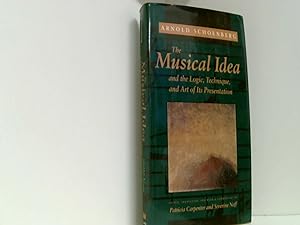 Bild des Verkufers fr The Musical Idea and the Logic, Technique, and Art of Its Presentation zum Verkauf von Book Broker
