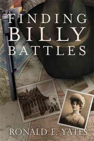 Seller image for Finding Billy Battles : An Account of Peril, Transgression and Redemption for sale by GreatBookPrices