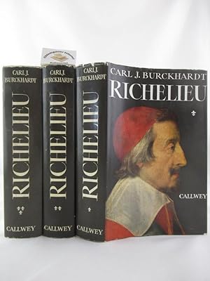 Seller image for Richelieu. DREI (3) Bnde. Der Aufstieg zur Macht. 11. Auflage (1947) .Behauptung der Macht und kalter Krieg. /1965). Gromachtpolitik und Tod des Kardinals. (1966) for sale by Chiemgauer Internet Antiquariat GbR