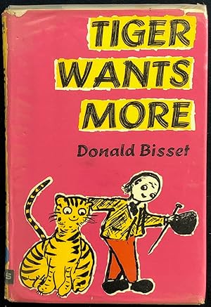 Seller image for Tiger Wants More. for sale by Lost and Found Books