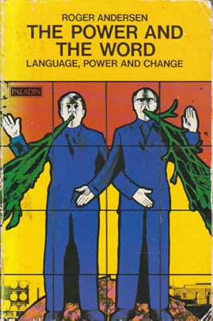 Immagine del venditore per The Power and the Word: Language, Power and Change venduto da Goulds Book Arcade, Sydney