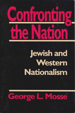 Immagine del venditore per Confronting the Nation: Jewish and Western Nationalism venduto da Goulds Book Arcade, Sydney