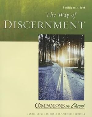 Seller image for Way of Discernment : Participant's Book for sale by GreatBookPrices