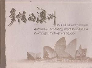 Australia - Enchanting Impressions 2004 Warringah Printmakers Studio