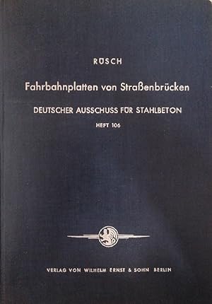 Bild des Verkufers fr Fahrbahnplatten von Straenbrcken - Berechnungstafeln fr Lasten nach DIN 1072 zum Verkauf von Buchhandlung Loken-Books