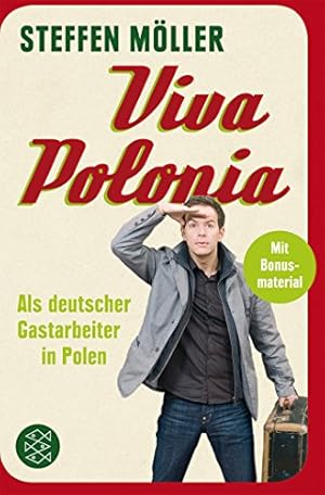 Imagen del vendedor de Viva Polonia: Als deutscher Gastarbeiter in Polen a la venta por Gabis Bcherlager