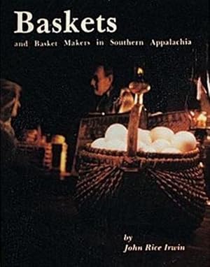 Imagen del vendedor de Baskets and Basketmakers in Southern Appalachia (Paperback) a la venta por AussieBookSeller