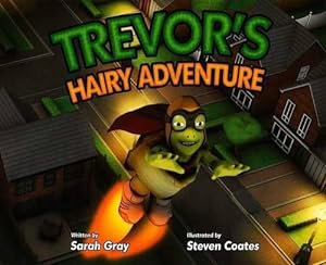 Seller image for Trevor's Hairy Adventure (Paperback) for sale by AussieBookSeller