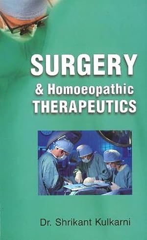 Seller image for Surgery & Homoeopathic Therapeutics (Paperback) for sale by AussieBookSeller