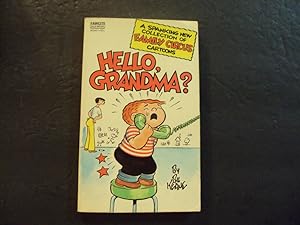 Seller image for Hello, Grandma? pb Bil Keane 1973 Fawcett for sale by Joseph M Zunno