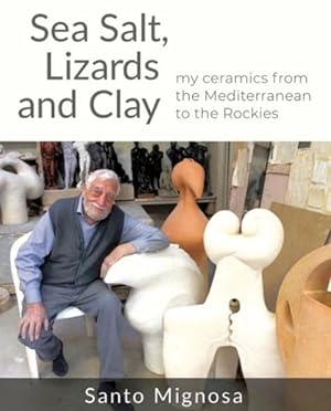 Seller image for Sea Salt, Lizards and Clay (Paperback) for sale by AussieBookSeller