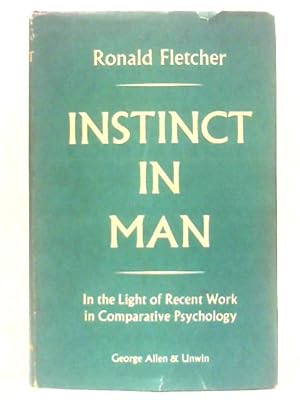 Seller image for Instinct In Man for sale by World of Rare Books